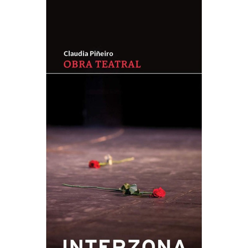 Libro. OBRA TEATRAL. Claudia Piñeiro