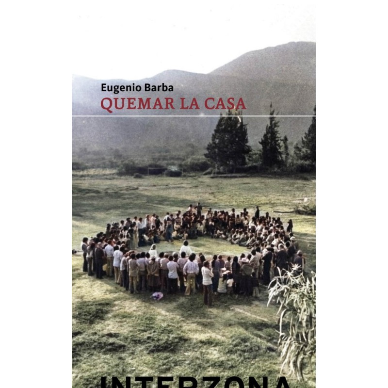 Libro. QUEMAR LA CASA. Eugenio Barba