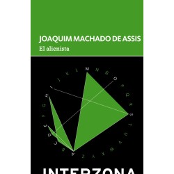 Libro. EL ALIENISTA. Joaquim Machado de Assis