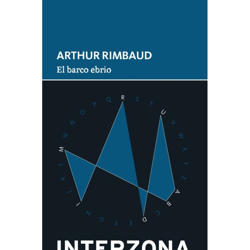 Libro. EL BARCO EBRIO. Arthur Rimbaud