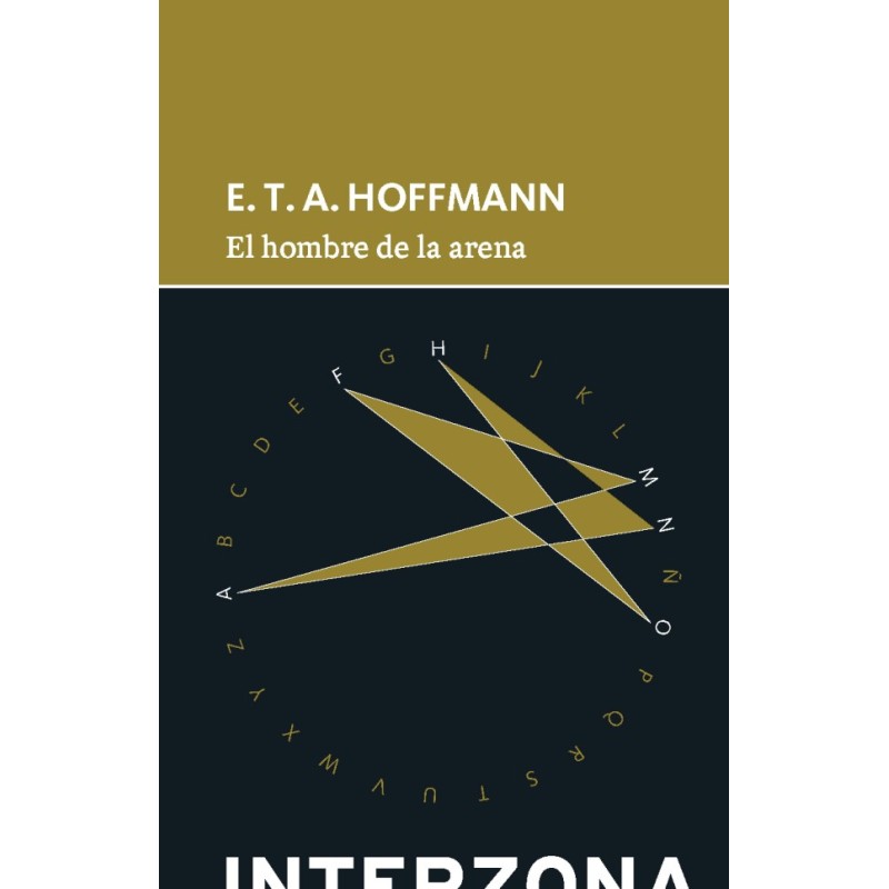 Libro. EL HOMBRE DE LA ARENA. E. T. A. HOFFMANN