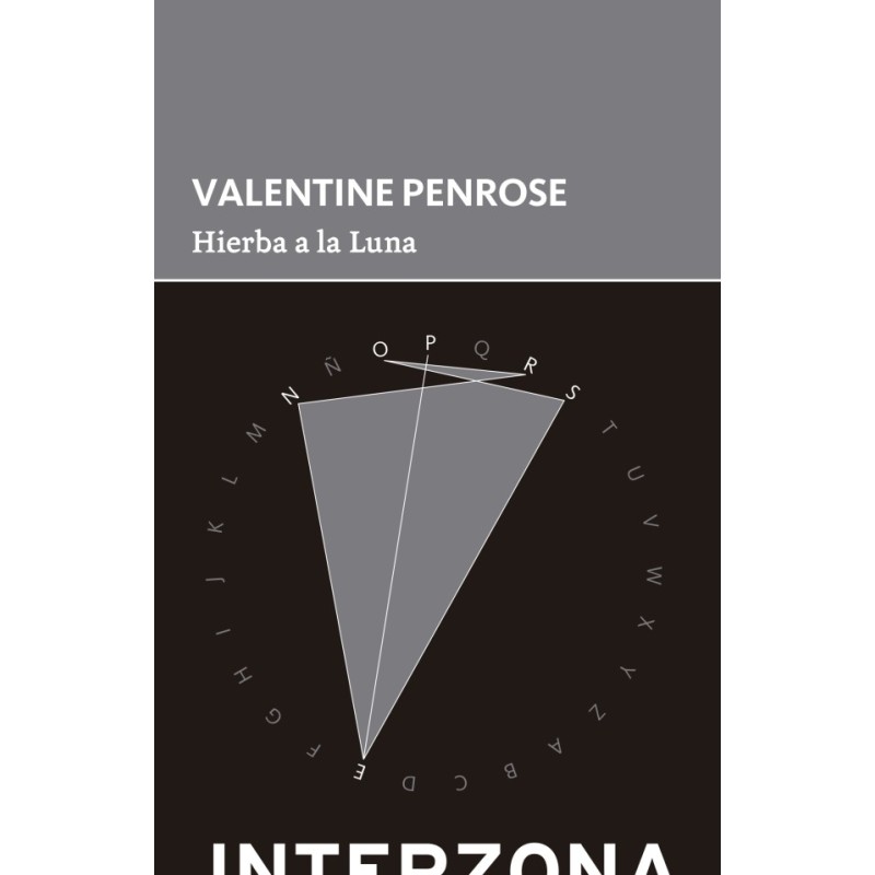 Libro. HIERBA A LA LUNA. Valentina Penrose