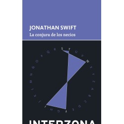 Libro. LA CONJURA DE LOS NECIOS. Jonathan Swift