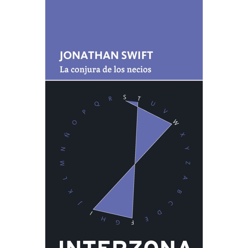 Libro. LA CONJURA DE LOS NECIOS. Jonathan Swift
