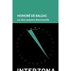 Libro. LA OBRA MAESTRA DESCONOCIDA. Honore de Balzac