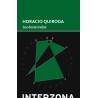 Libro. LOS DESTERRADOS. Horacio Quiroga