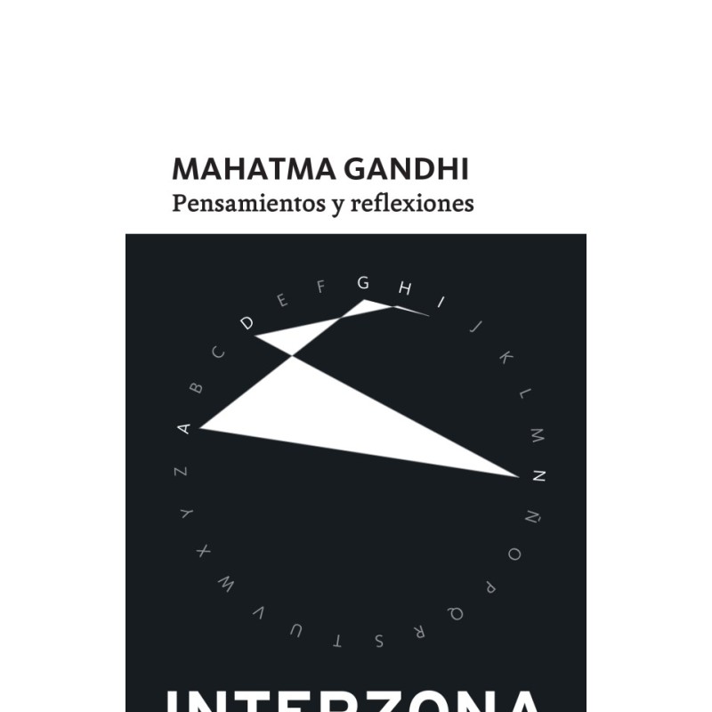 Libro. PENSAMIENTOS Y REFLEXIONES. Mahatma Gandhi
