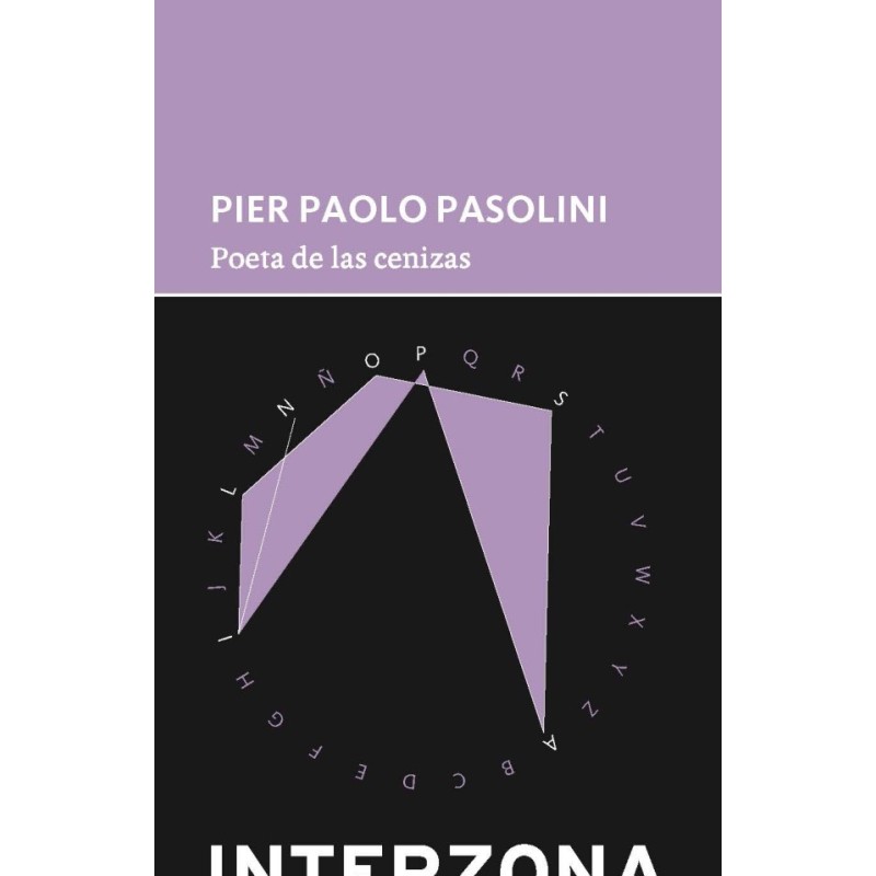 Libro. POETA DE LAS CENIZAS. Pier Paolo Pasolini