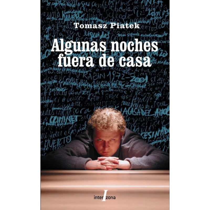 Libro. ALGUNAS NOCHES FUERA DE CASA. Tomasz Piatek
