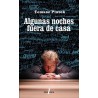 Libro. ALGUNAS NOCHES FUERA DE CASA. Tomasz Piatek