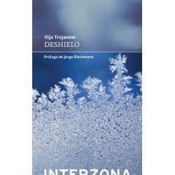 Libro. DESHIELO. Ilija Trojanow