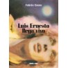 Libro. LUIS ERNESTO LLEGA VIVO. Fabián Casas