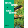 Libro. POTENCIA GUTIÉRREZ. Maruja Bustamante
