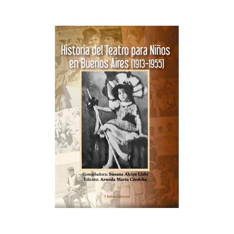 Libro. HISTORIA DEL TEATRO PARA NIÑOS EN BUENOS AIRES.