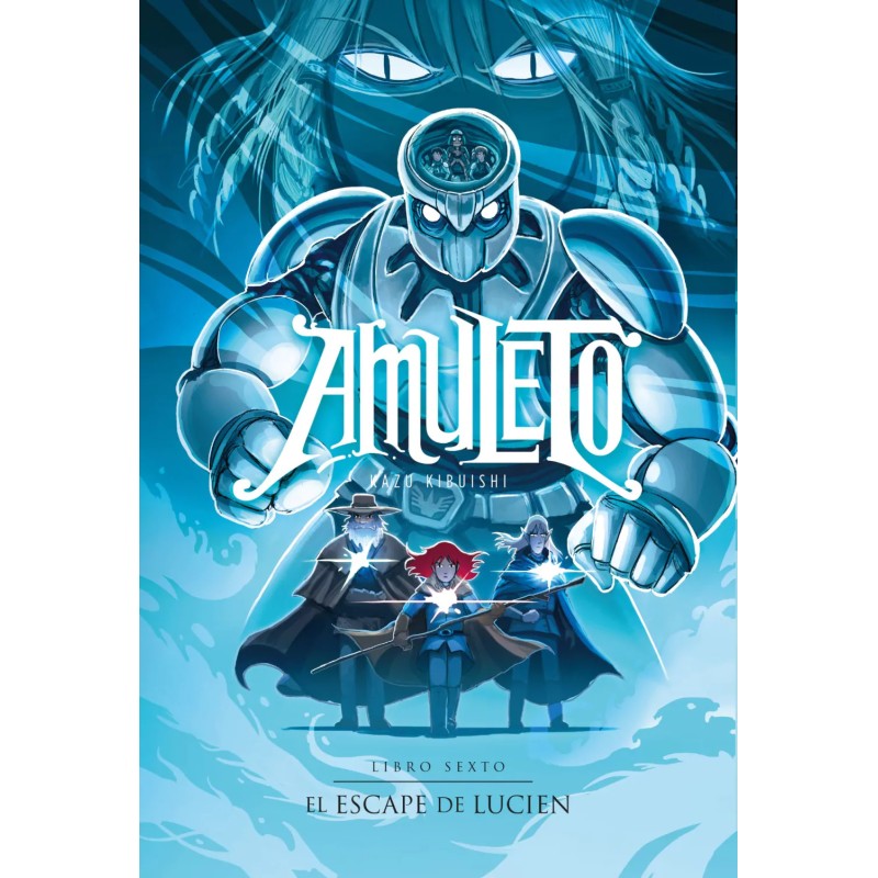 Libro. AMULETO 6: EL ESCAPE DE LUCIEN. Kazu Kibuishi