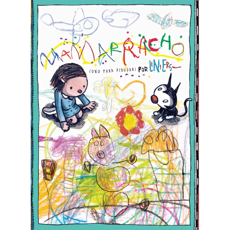 Libro. MAMARRACHO. Liniers