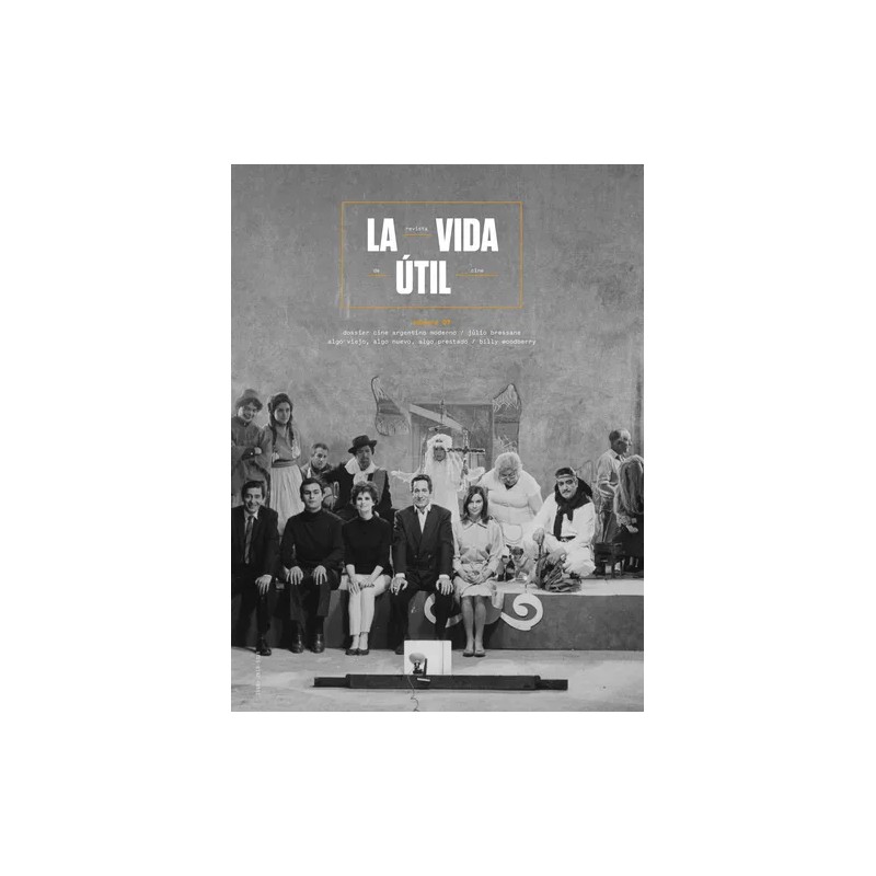 Libro. LA VIDA UTIL. REVISTA DE CINE. NRO 7.