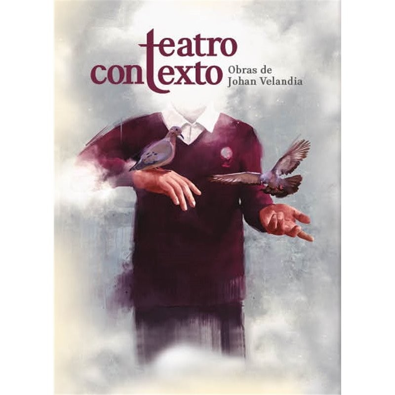 Libro. Teatro contexto - Obras de Johan Velandia