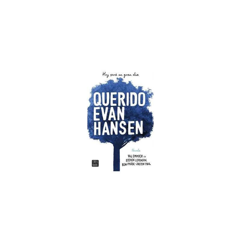 Libro.  QUERIDO EVAN HANSEN. Van Emmich