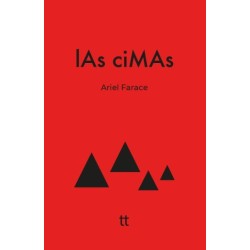 Libro. LAS CIMAS. Ariel Farace