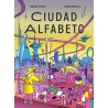 Libro. CIUDAD ALFABETO. Nicolás Schuff y Pablo Boffelli