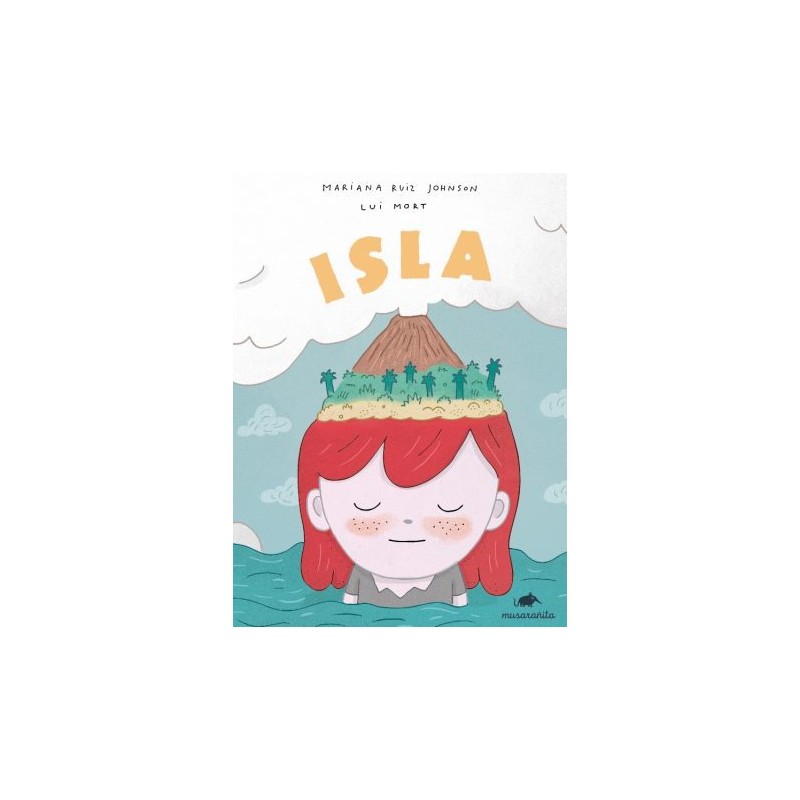 Libro. ISLA. Mariana Ruiz Johnson y Lui Mort
