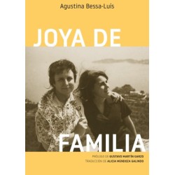 Libro. JOYA DE FAMILIA. EL PRINCIPIO DE LA INCERTIDUMBRE 1. Agustina Bessa-Luís