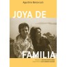 Libro. JOYA DE FAMILIA. EL PRINCIPIO DE LA INCERTIDUMBRE 1. Agustina Bessa-Luís