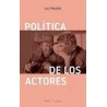Libro. POLÍTICA DE LOS ACTORES. Luc Moullet