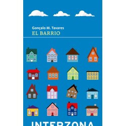 Libro. EL BARRIO. Goncalo M. Tavares