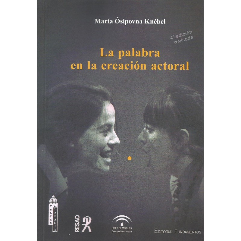 Libro. LA PALABRA EN LA CREACIÓN ACTORAL