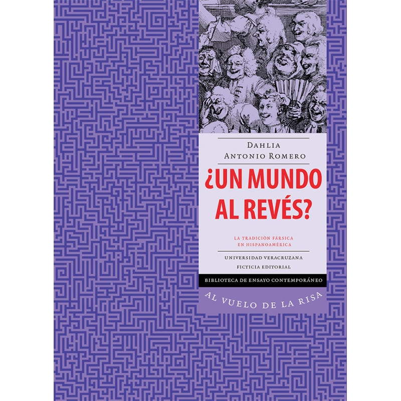 LIBRO. ¿UN MUNDO AL REVÉS? LA TRADICIÓN FÁRSICA EN HISPANOAMÉRICA