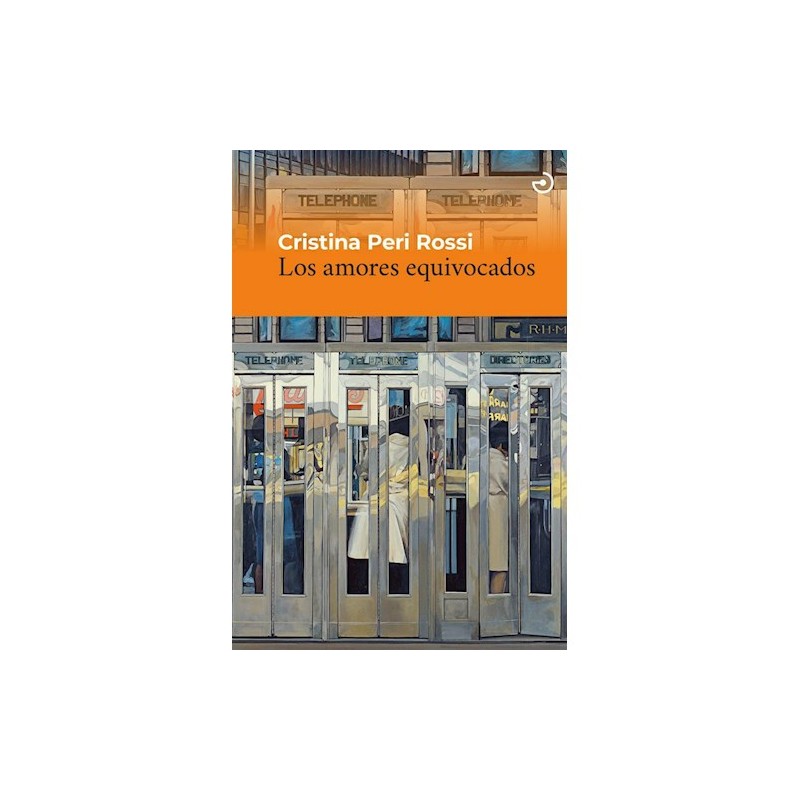 Libro. LOS AMORES EQUIVOCADOS. Cristina Peri Rossi
