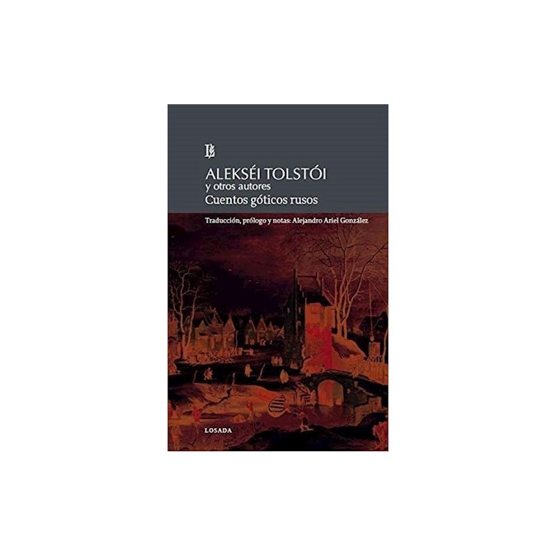 Libro. CUENTOS GOTICOS RUSOS. Aleksei Tolstoi