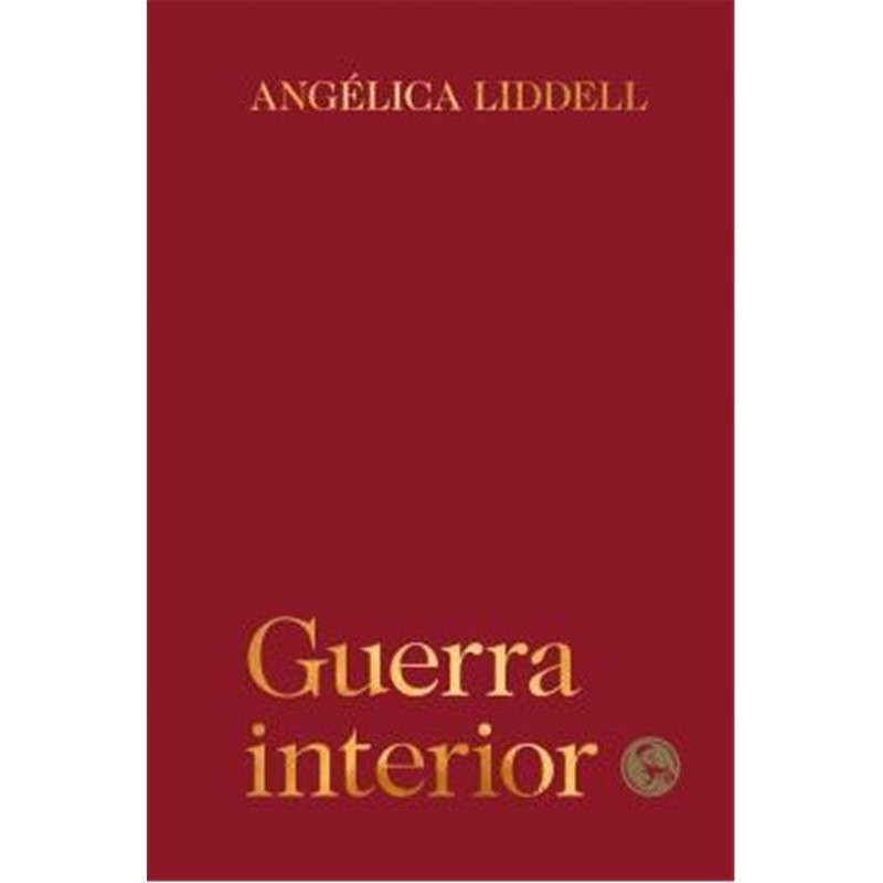 Libro. GUERRA INTERIOR. Angélica Liddell