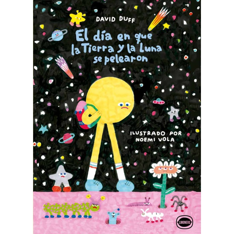 Libro. EL DIA EN QUE LA TIERRA Y LA LUNA SE PELEARON. David Duff