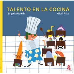 Libro. TALENTO EN LA COCINA. Eugenia Roman / Giusi Raia