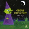 Libro. GRUN TIENE SUEÑO. Pablo Picyk