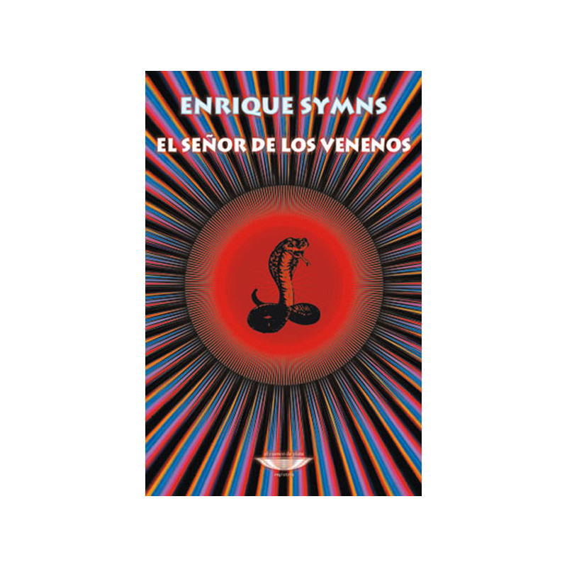 Libro. EL SEÑOR DE LOS VENENOS