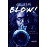 Libro. BLOW! DE TROMPETAS Y TROMPETISTAS