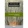 Libro. DESHICHADORES