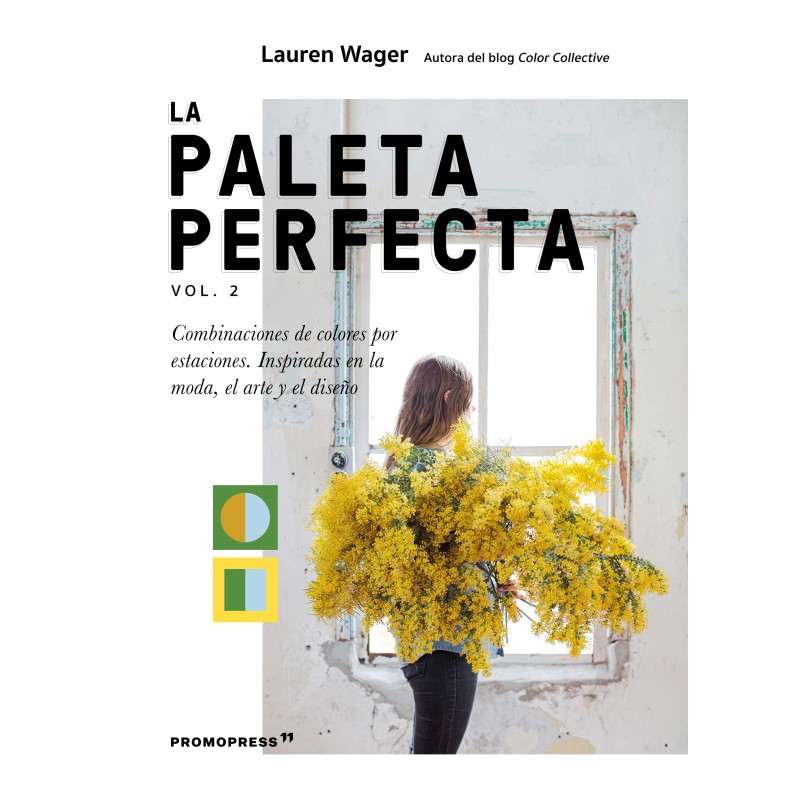 Libro.LA PALETA PERFECTA. VOL 2. LAUREN WAGER