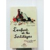Libro. L'ENFANT ET LES SORTILÉGES. RAVEL