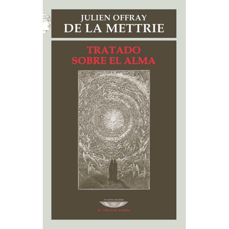 Libro. Tratado sobre el alma. Julien Offray de La Mettrie
