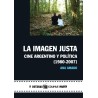 Libro. LA IMAGEN JUSTA. Ana Amado