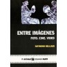 Libro. ENTRE IMAGENES. Raymond Bellour
