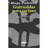 Libro. GUIRNALDAS PARA UN LUTO 1980-1983