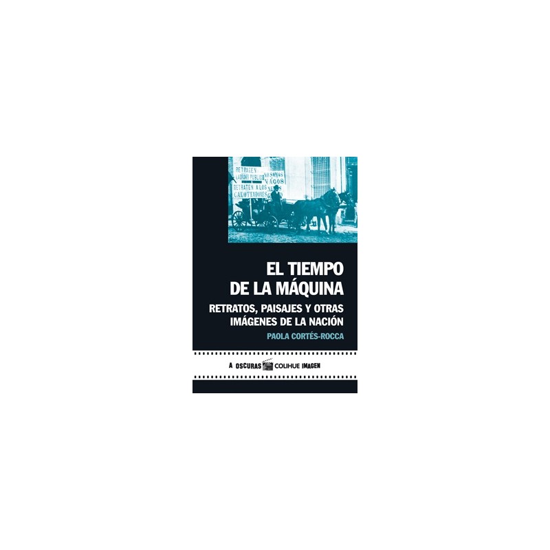 Libro. EL TIEMPO DE LA MAQUINA. PAOLA CORTES-ROCCA