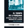 Libro. EL TIEMPO DE LA MAQUINA. PAOLA CORTES-ROCCA
