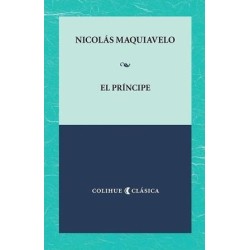 Libro. El príncipe. Maquiavelo. COLIHUE